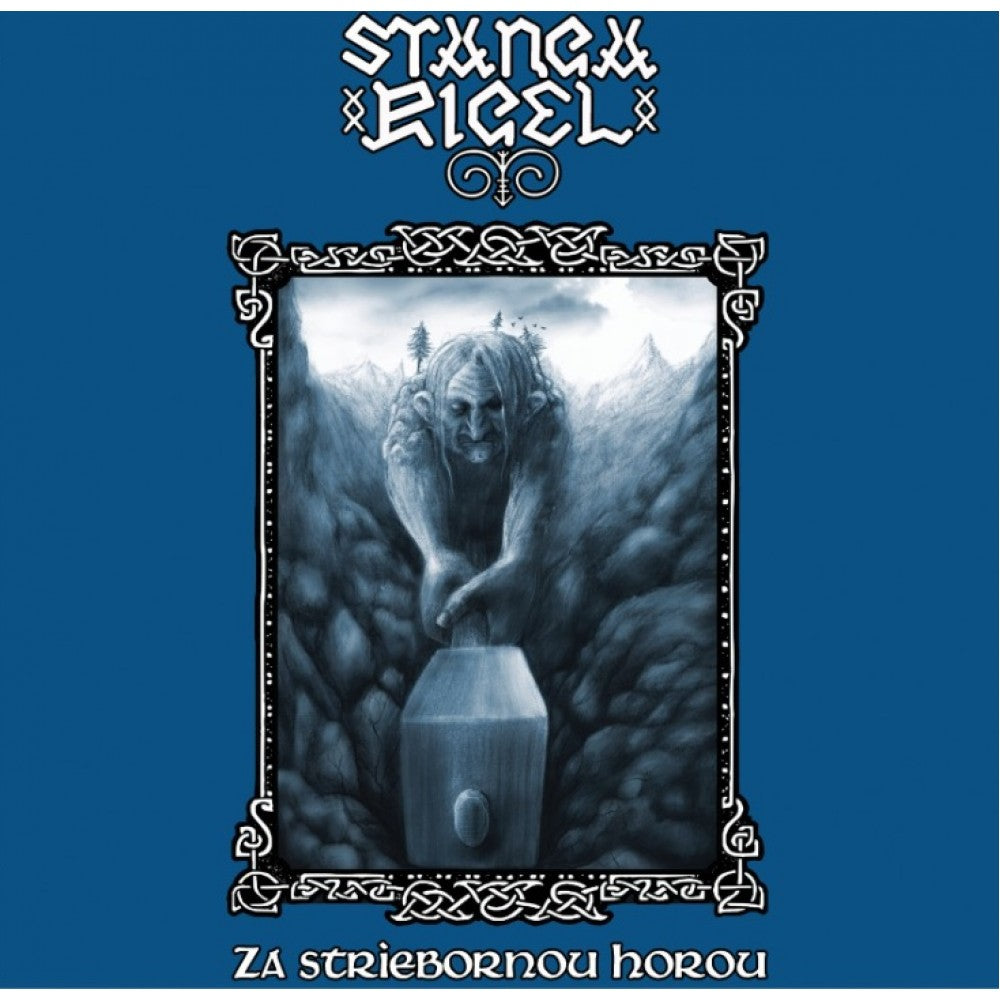 Stangarigel – Za Striebornou Horou [CD]