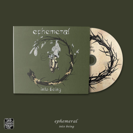 EPHEMERAL - Into Being [Digi-CD]