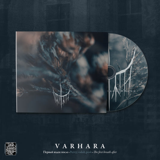 Varhara - Первый вздох после (The First Breath After) [CD]